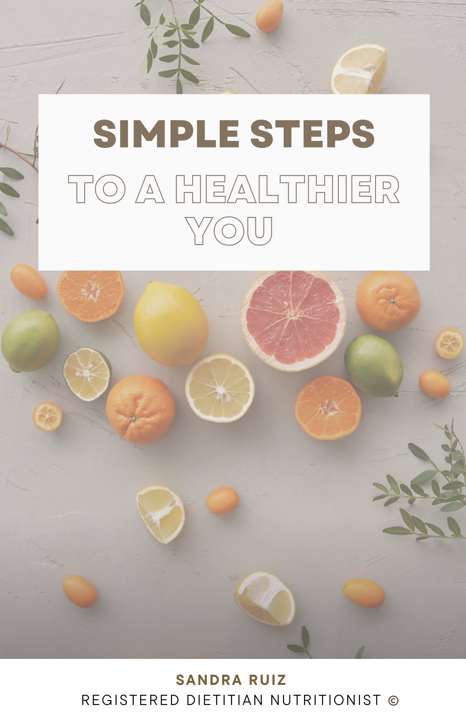 Simple Steps to a Healthier You (FREE e-book)