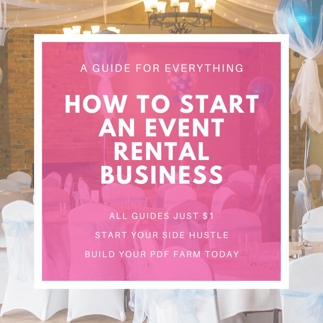 How To Start An Event Rental Business Payhip How To Start An Event Rental Business Payhip
