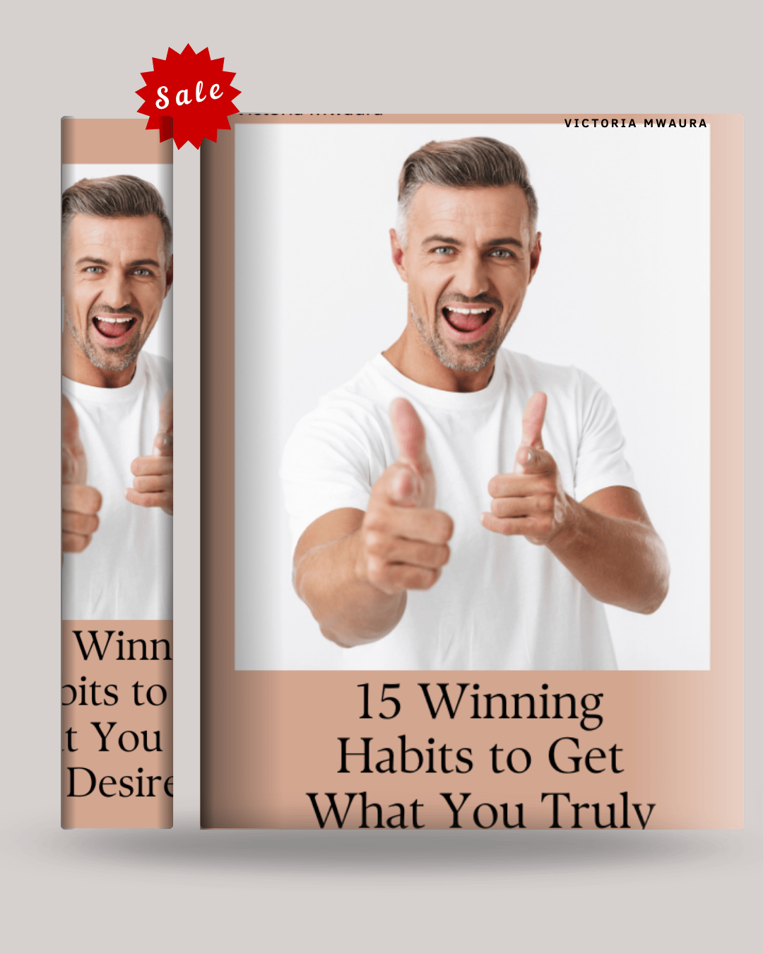 An image of 15 ways to get what you truly desire ebook