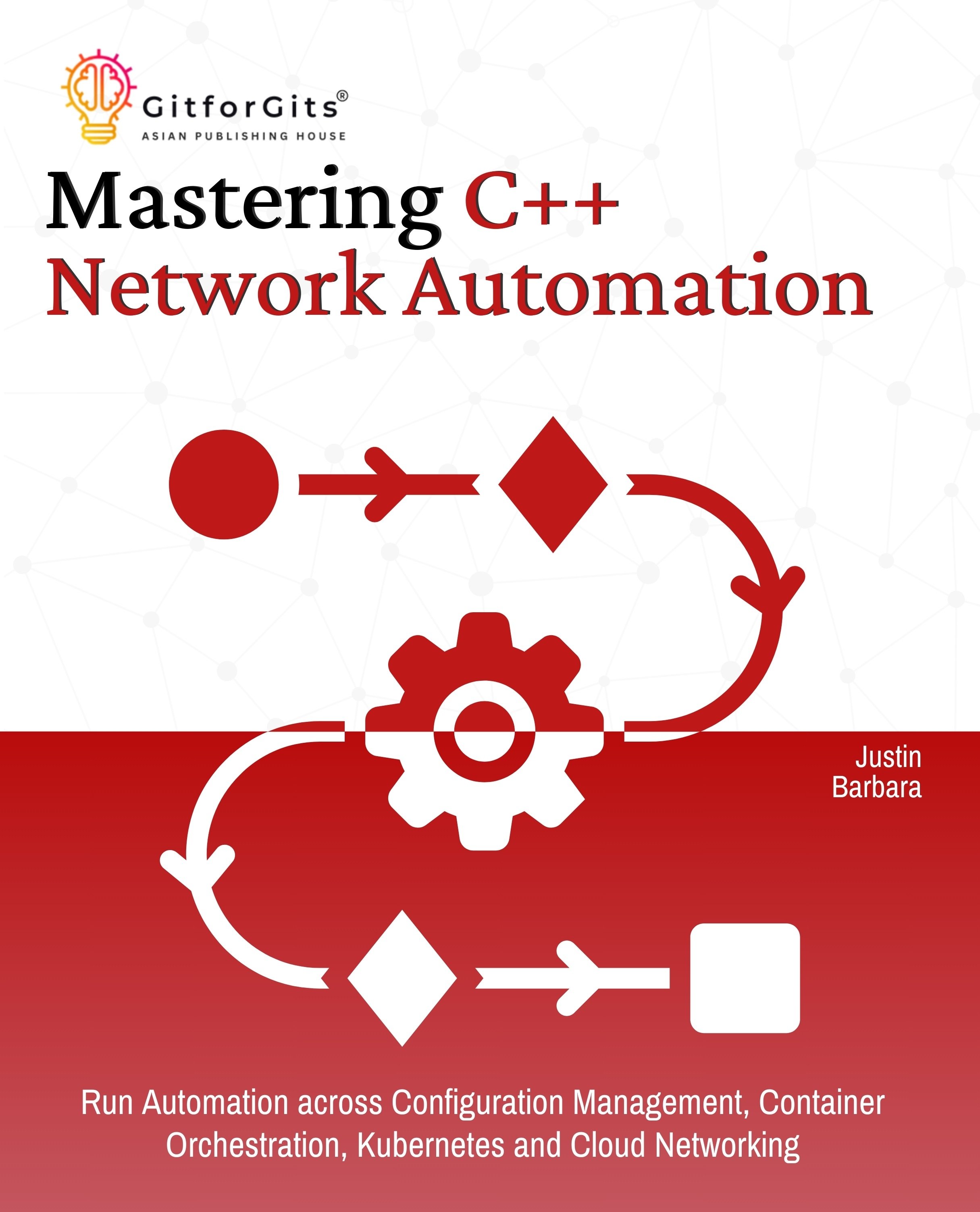 [Ebook] Mastering C Network Automation: Run Automation across ...