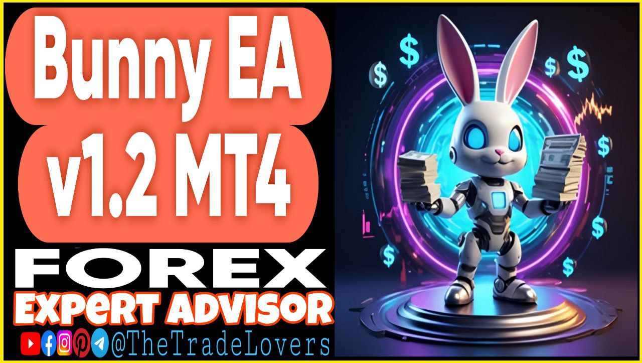 Bunny EA v1.2 MT4 Presets (Works on Build 1441 ) | Forex Robot | MT4 Expert Advisor