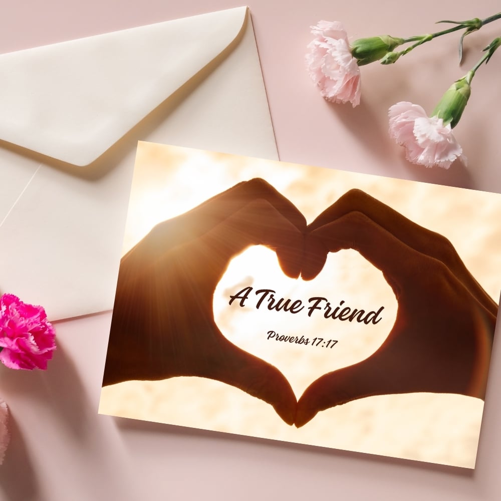 Pack of 4 Printable Cards "A True Friend" - Proverbs 17:17 - A4 PDF