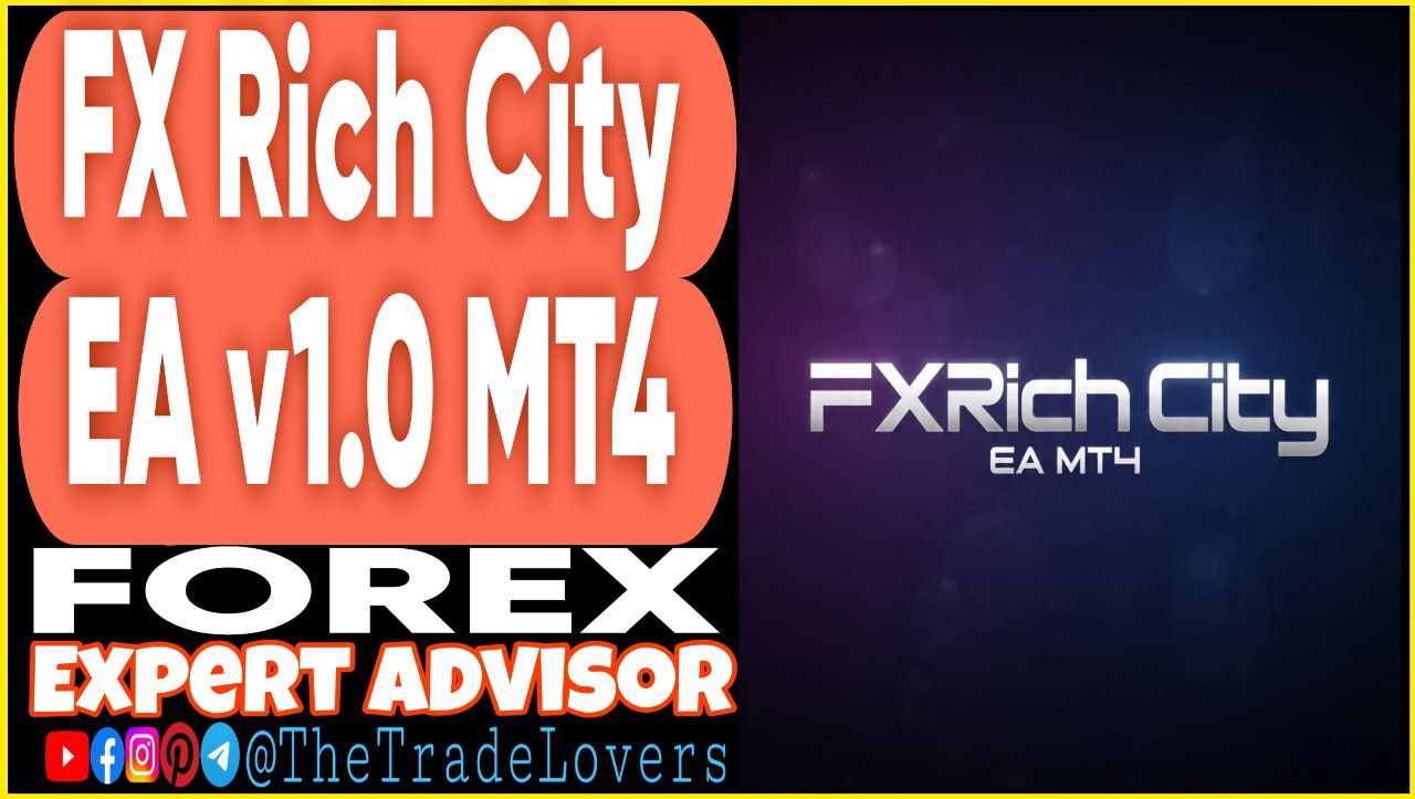 FX Rich City EA v1.0 MT4 (Works on Build 1441 ) | Forex Robot | MT4 Expert Advisor