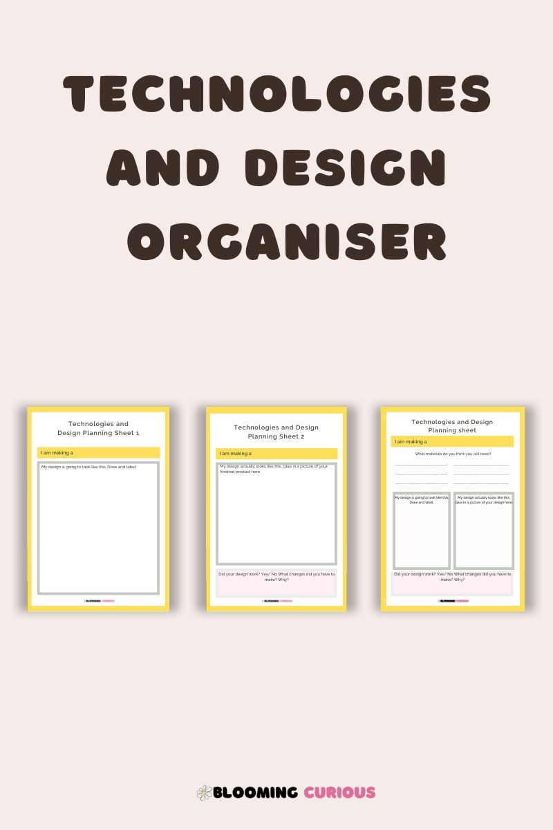Technologies and Design Organiser for K to 3