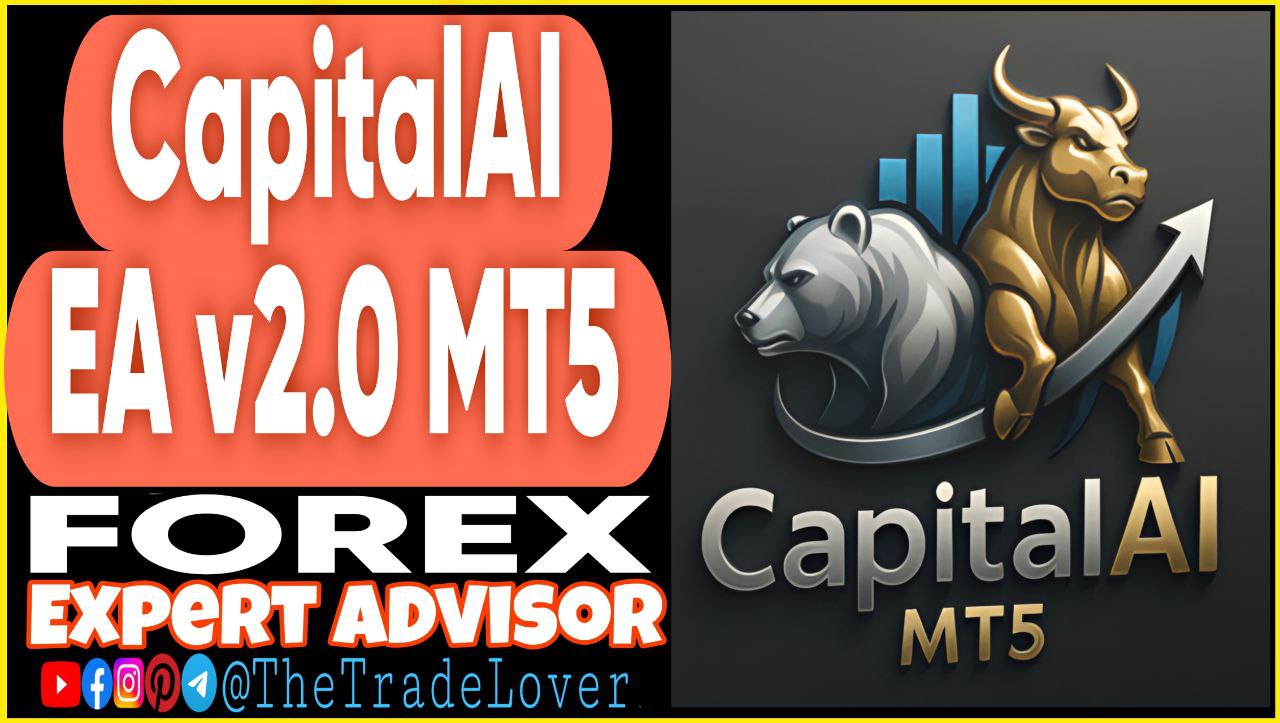 CapitalAI EA v2.0 MT5 (Works on Build 5120 ) | Forex Robot | MT5 Expert Advisor