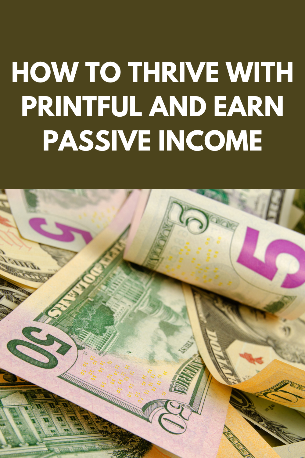 How To Thrive With Printful And Earn Passive Income