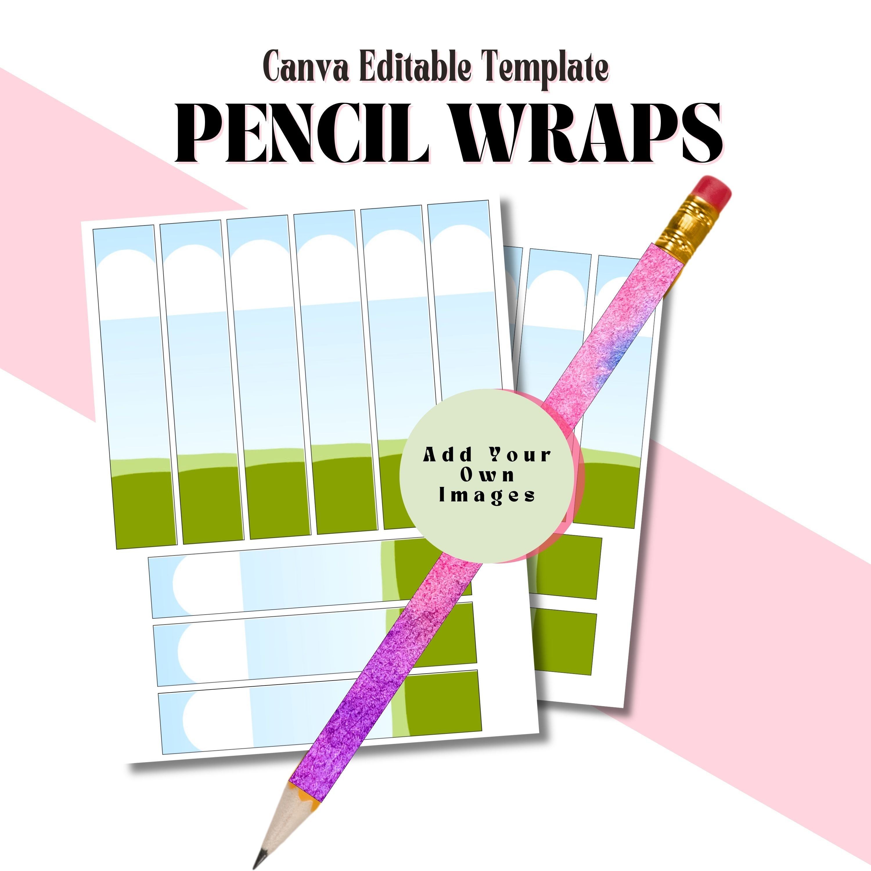 Pencil Wrap Template Canva Editable Bundle - Easily Create Custom ...