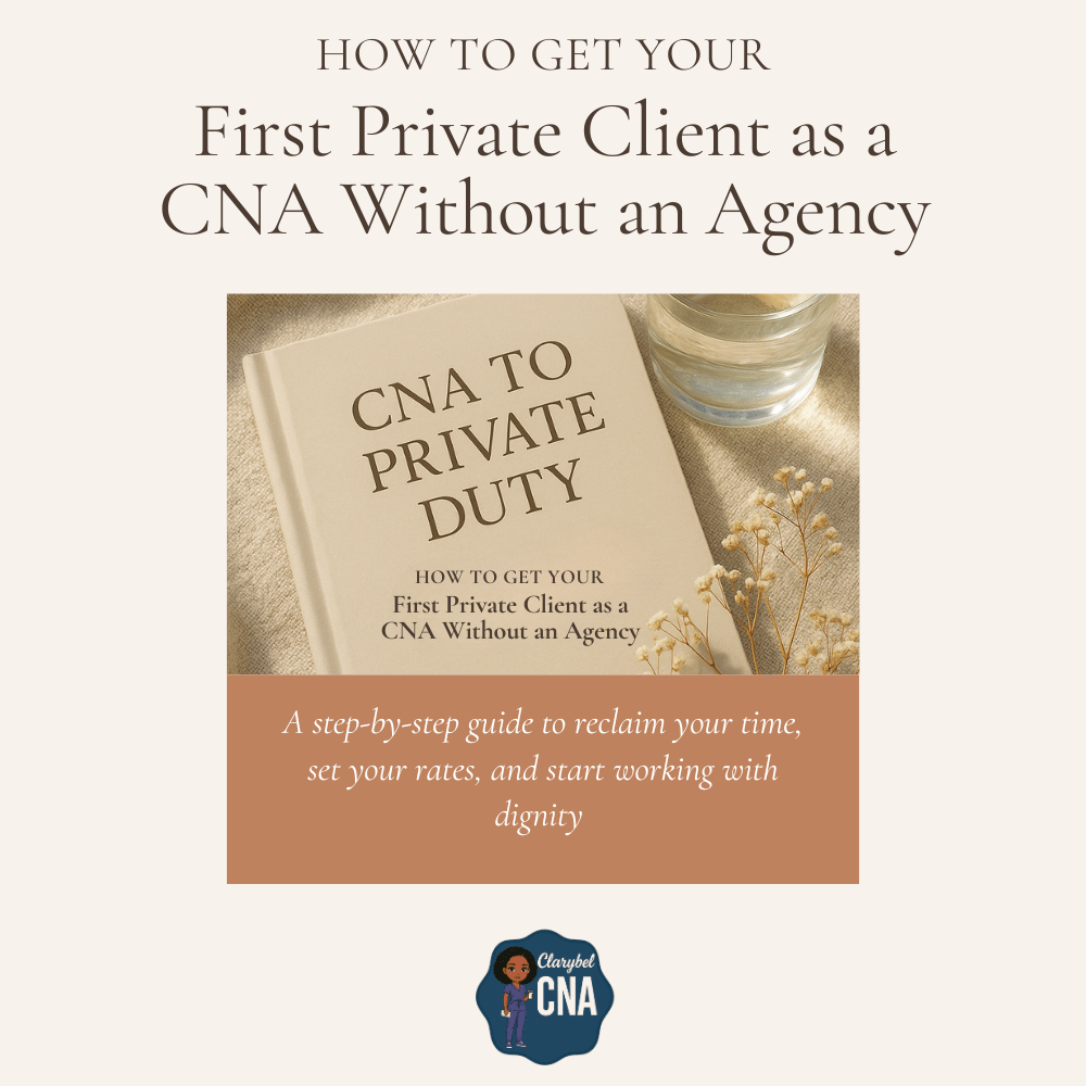 How to Get Your First Private Client as a CNA Without an Agency - Payhip
