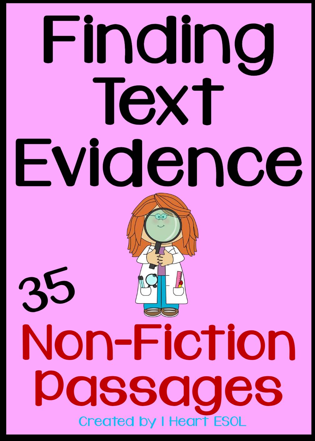 Nonfiction Passages- Finding Text Evidence 35 Passages