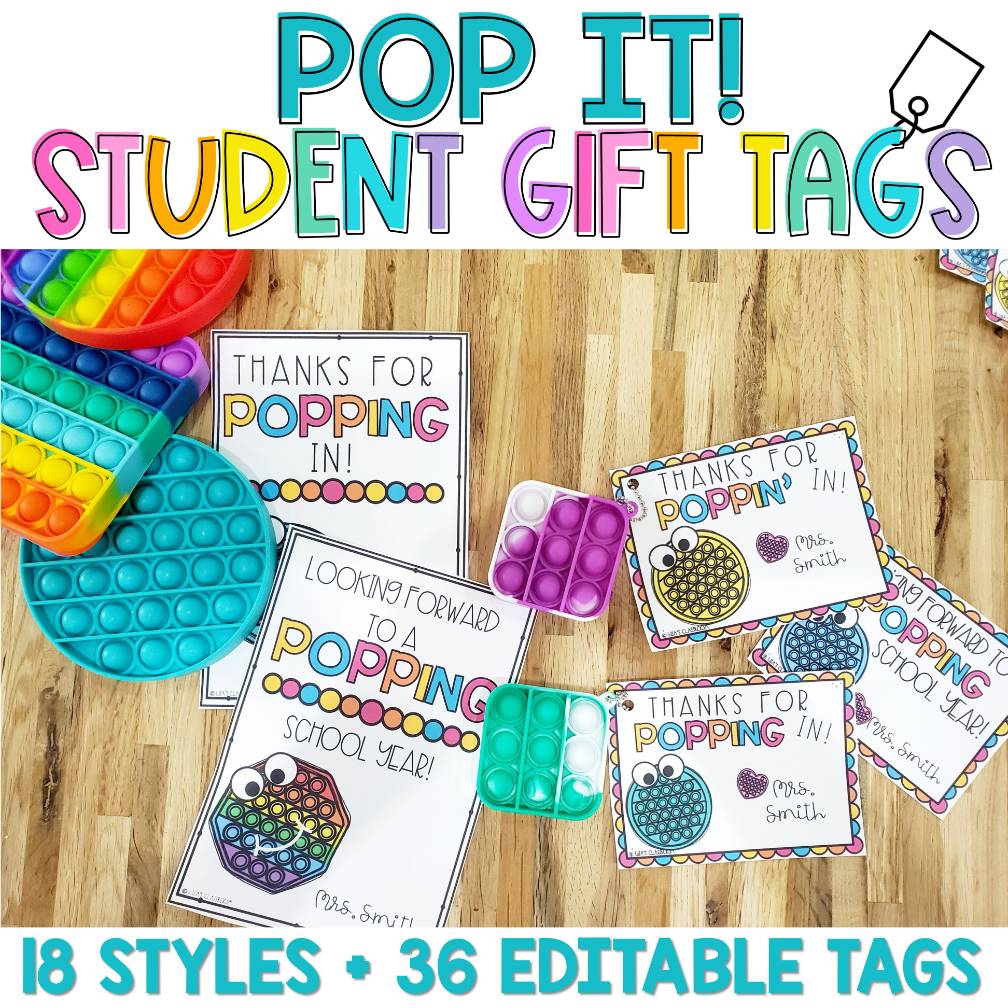 POP IT! Fidget poppers Student Gift Tags| Back to School| Meet the Teacher Greet