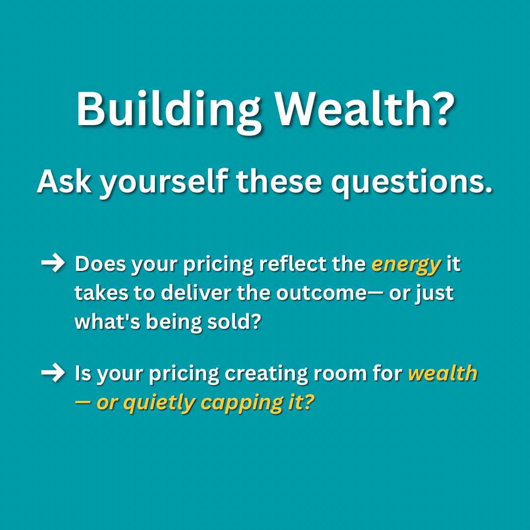 Powerful pricing questions for entrepreneurs who want to build wealth through their offers. Check if your prices are limiting income or unlocking growth.
