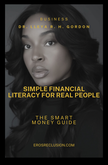 Book cover of "Financial Literacy for Real People" by Dr. Lleya R. H. Gordon – Practical money tips, budgeting, and saving strategies featuring author on cover