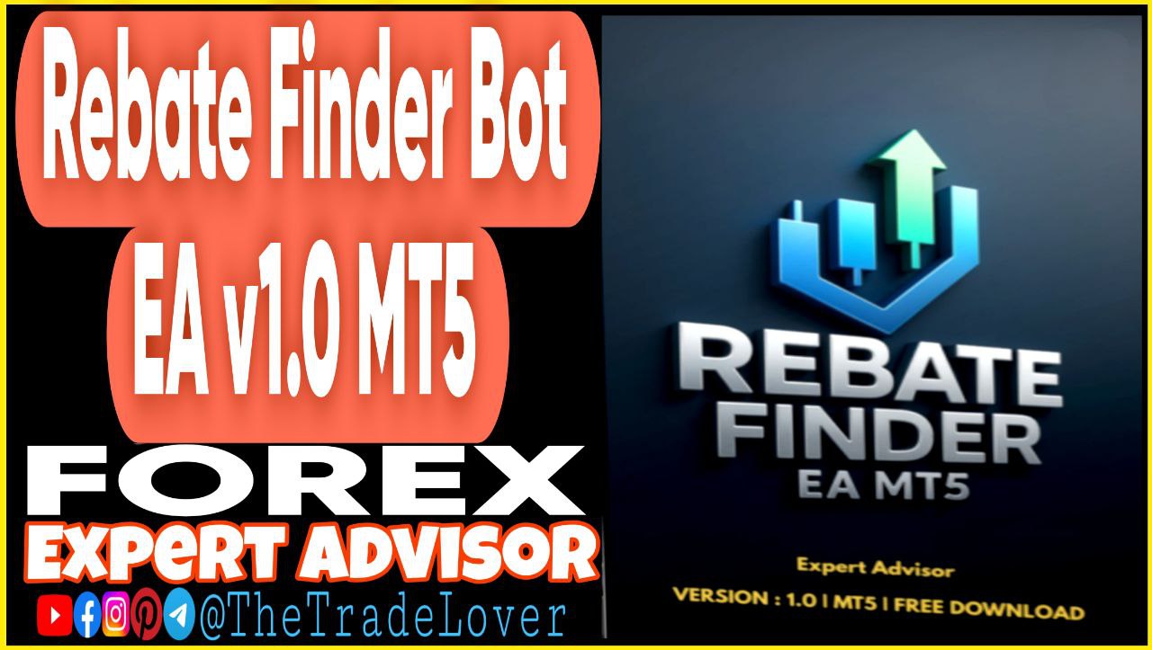 Rebate Finder Bot EA v1.0 MT5 Presets (Works on Build 5120 ) | Forex Robot | MT5 Expert Advisor