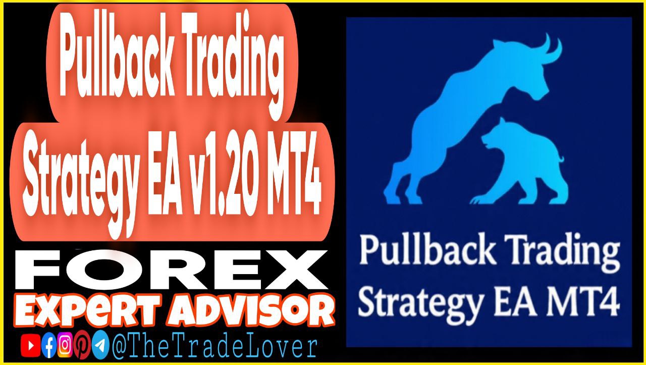Pullback Trading Strategy EA v1.20 MT4 (Works on Build 1441 ) | Forex Robot | MT4 Expert Advisor