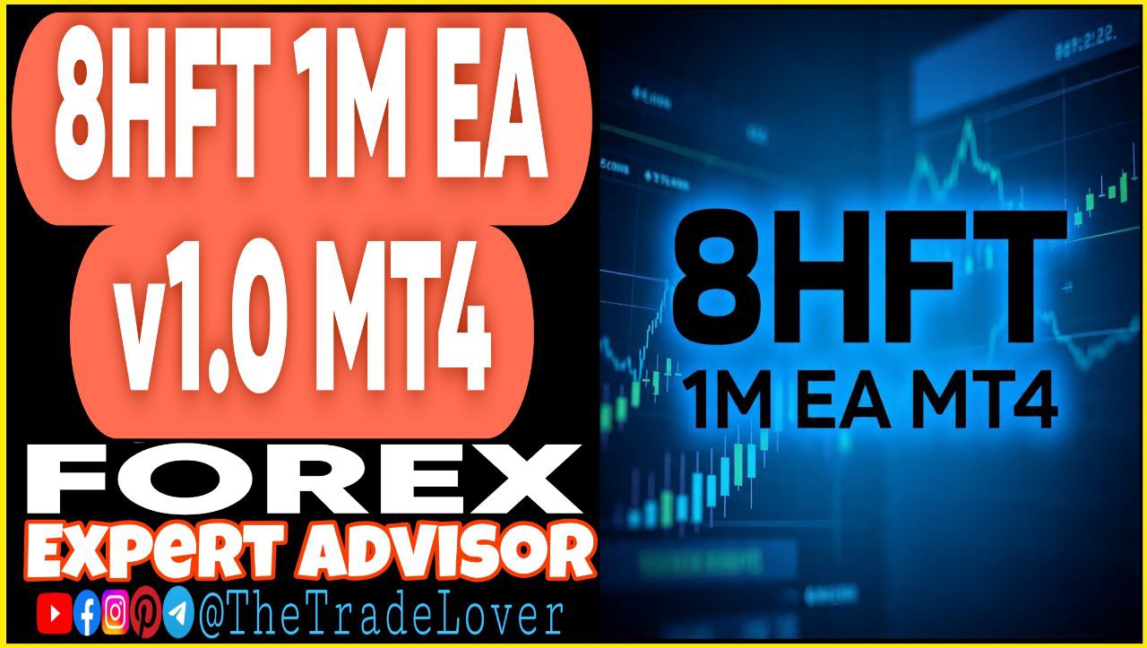 8HFT 1M EA v1.0 MT4 Presets (Works on Build 1441 ) | Forex Robot | MT4 Expert Advisor