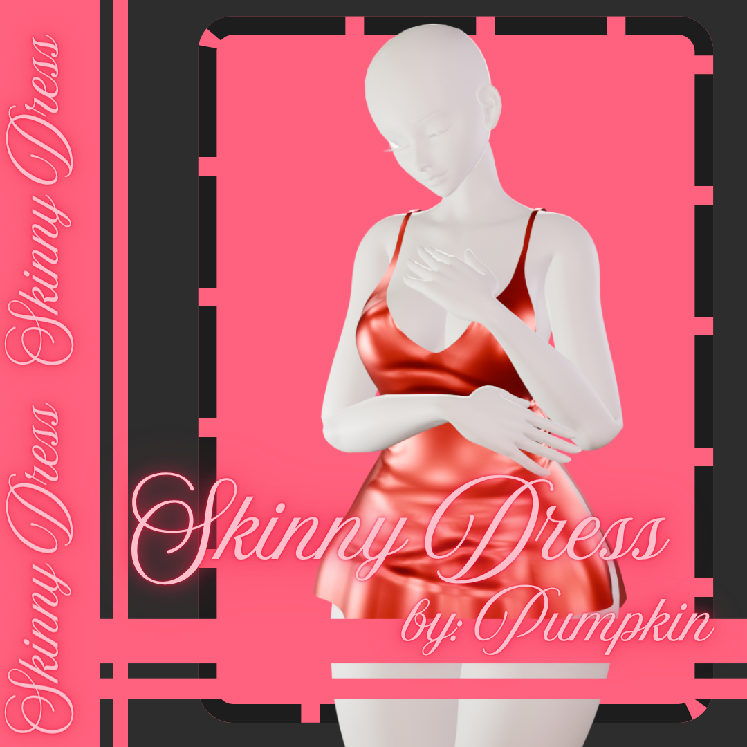°•★|⺌Skinny Dress⺌|☆•°