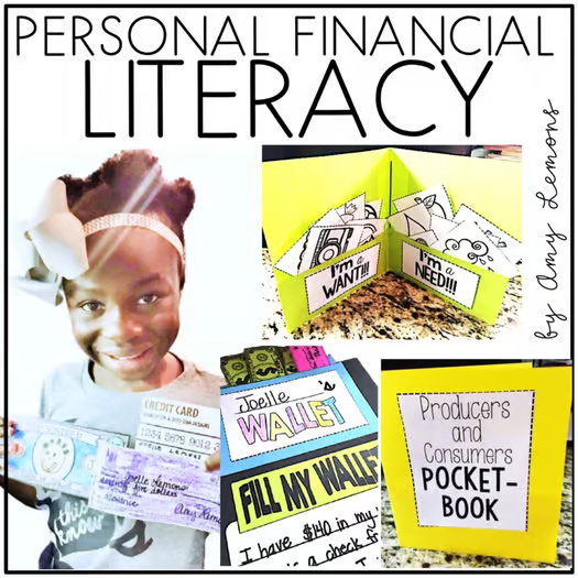 Personal Financial Literacy Unit with Wants vs Needs, Producers and Consumers