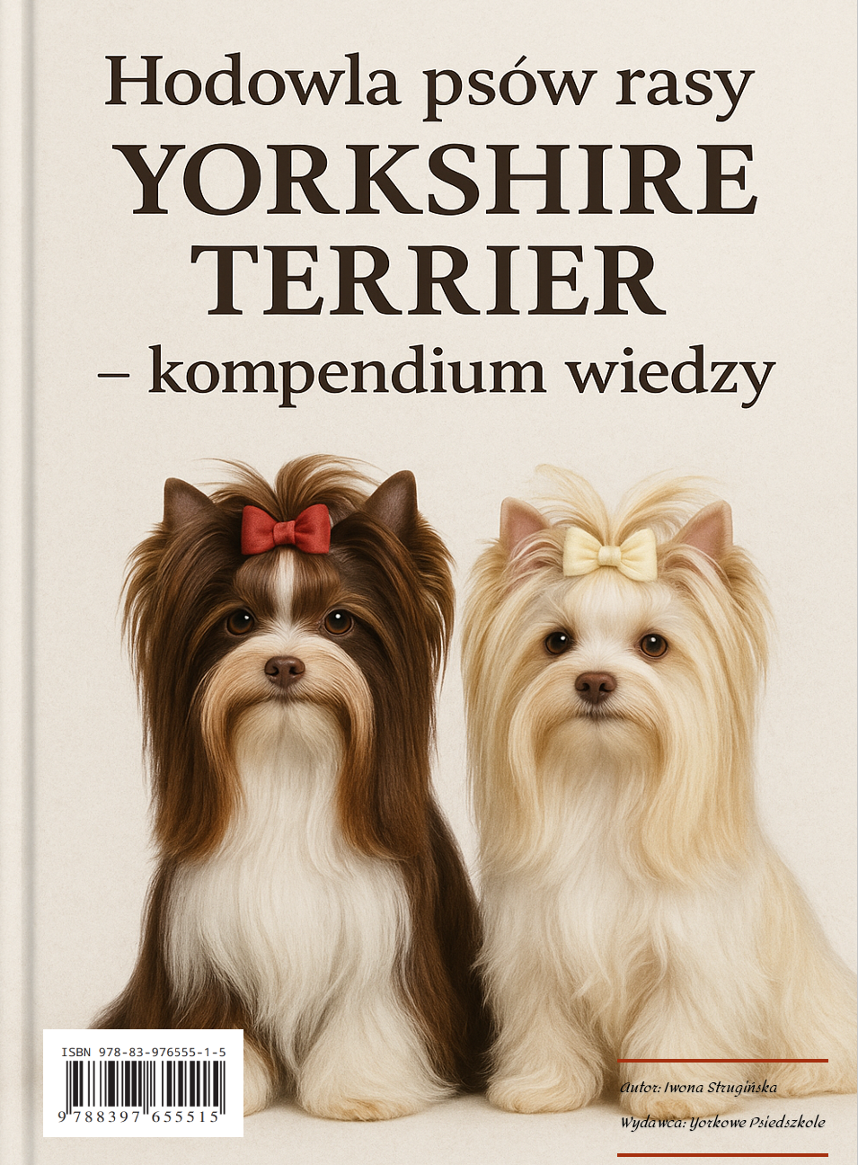 Ebook - Hodowla psów rasy Yorkshire Terrier - kompendium wiedzy, Yorkowe Psiedszkole