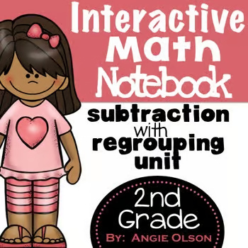 Subtraction with Regrouping Second Grade Math Notebook