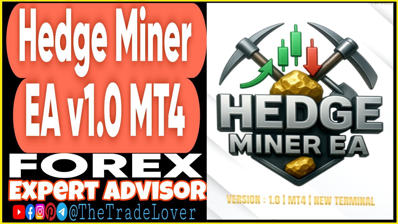 HEDGE Miner EA v1.0 MT4 (Works on Build 1441 ) | Forex Robot | MT4 Expert Advisor