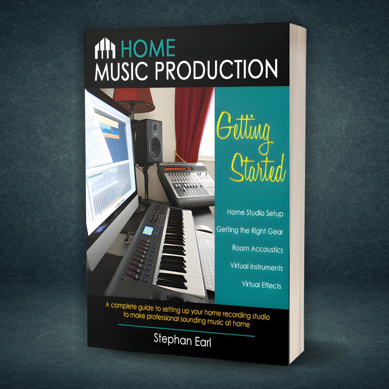 Shop | Home Music Production: Getting Started by Stephan Earl