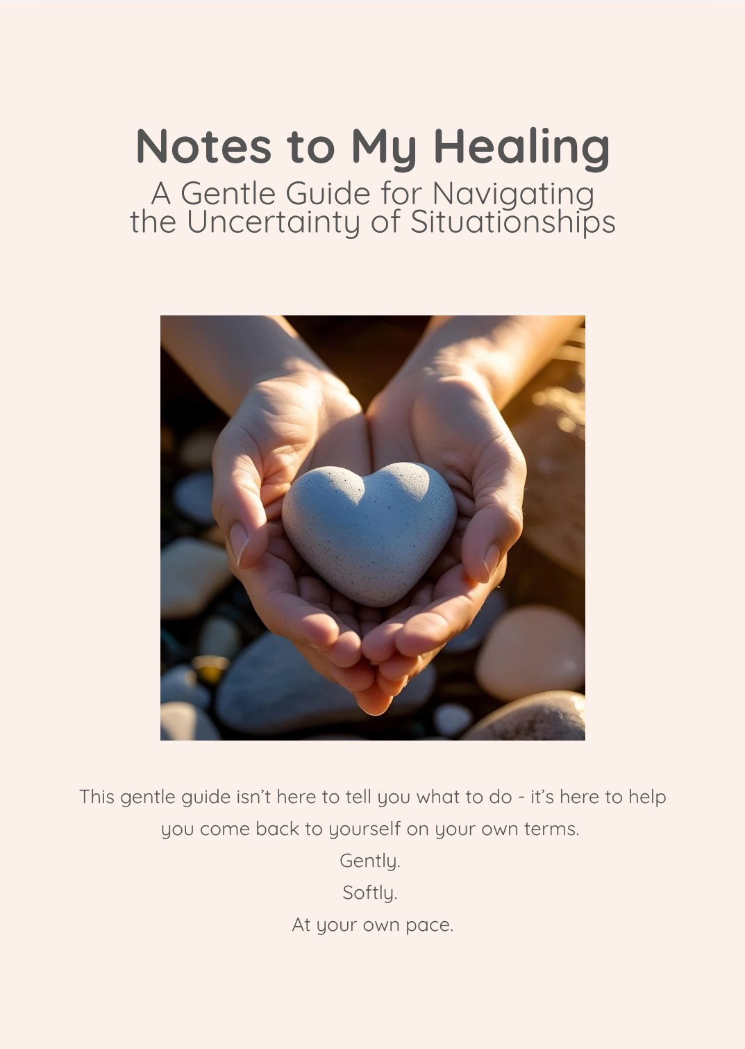 Notes to My Healing - A Gentle Guide for Navigating Situationships - Payhip