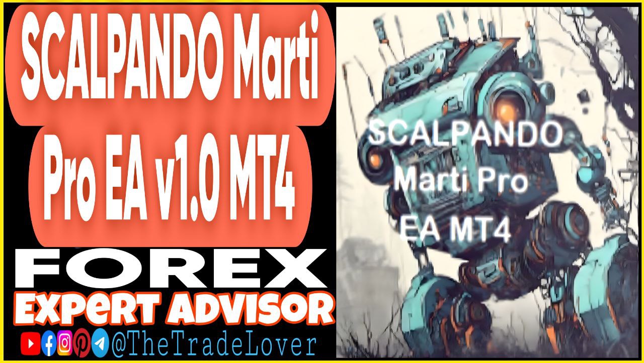 SCALPANDO Marti Pro EA v1.0 MT4 (Works on Build 1441 ) | Forex Robot | MT4 Expert Advisor