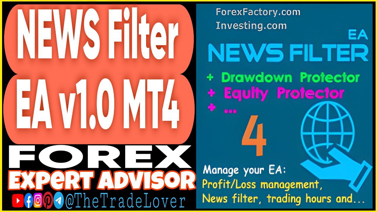 NEWS Filter EA v1.0 MT4 (Works on Build 1441 ) | Forex Robot | MT4 Expert Advisor