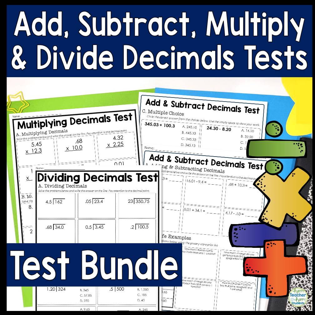 Multiply, Divide, Add & Subtract Decimals Bundle 3 Decimal Tests w Answer Keys