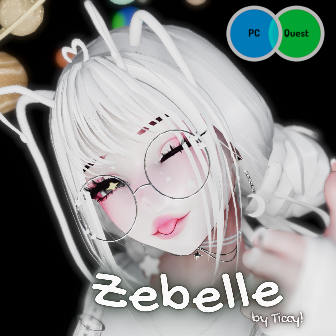 𓏲 Zebelle PC/Quest 𓏲