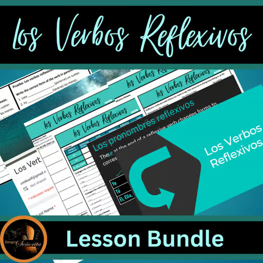 Los Verbos Reflexivos (Spanish Reflexive Verbs) Lesson Bundle