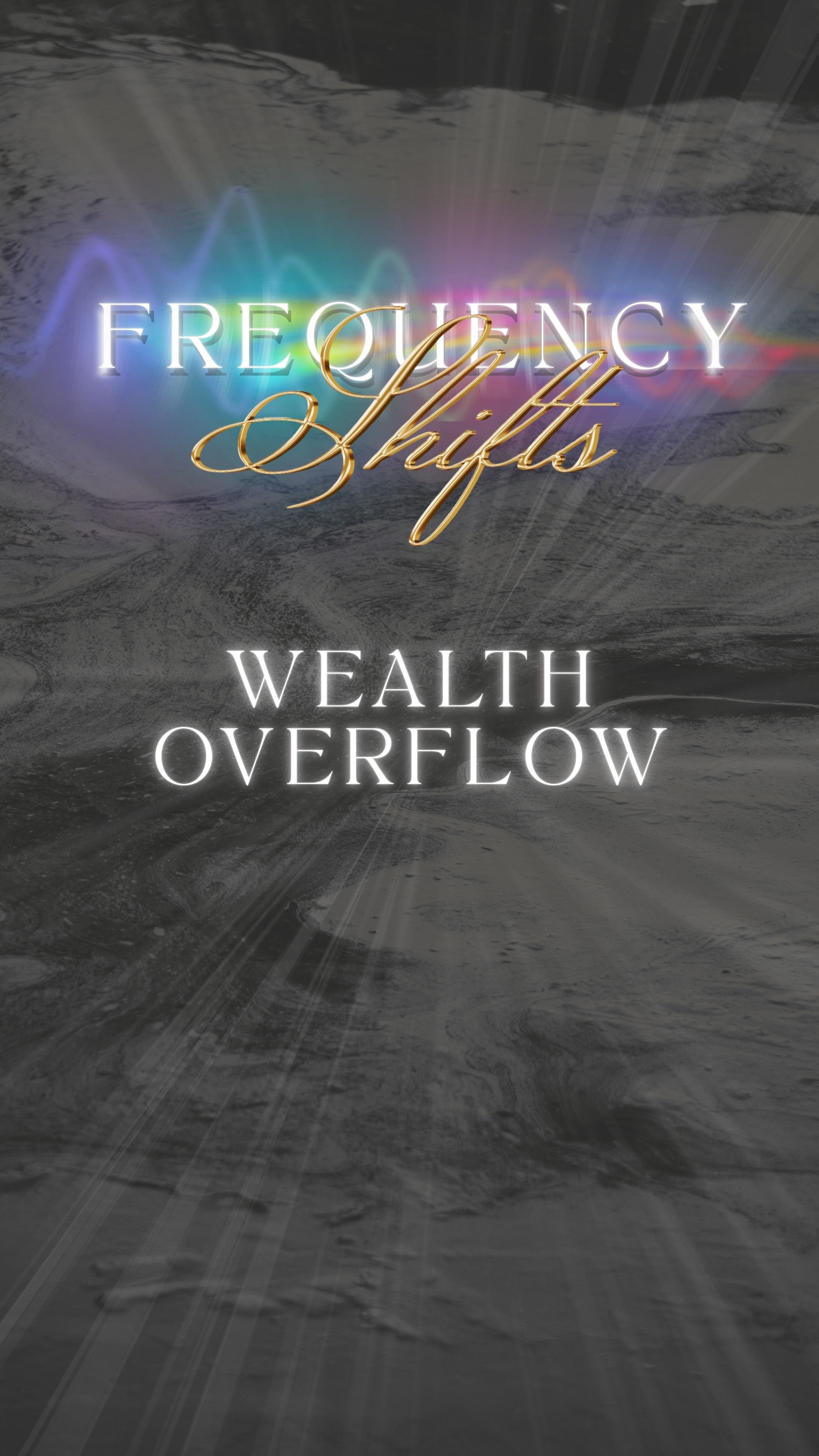 Wealth Overflow Frequency Shift - Payhip