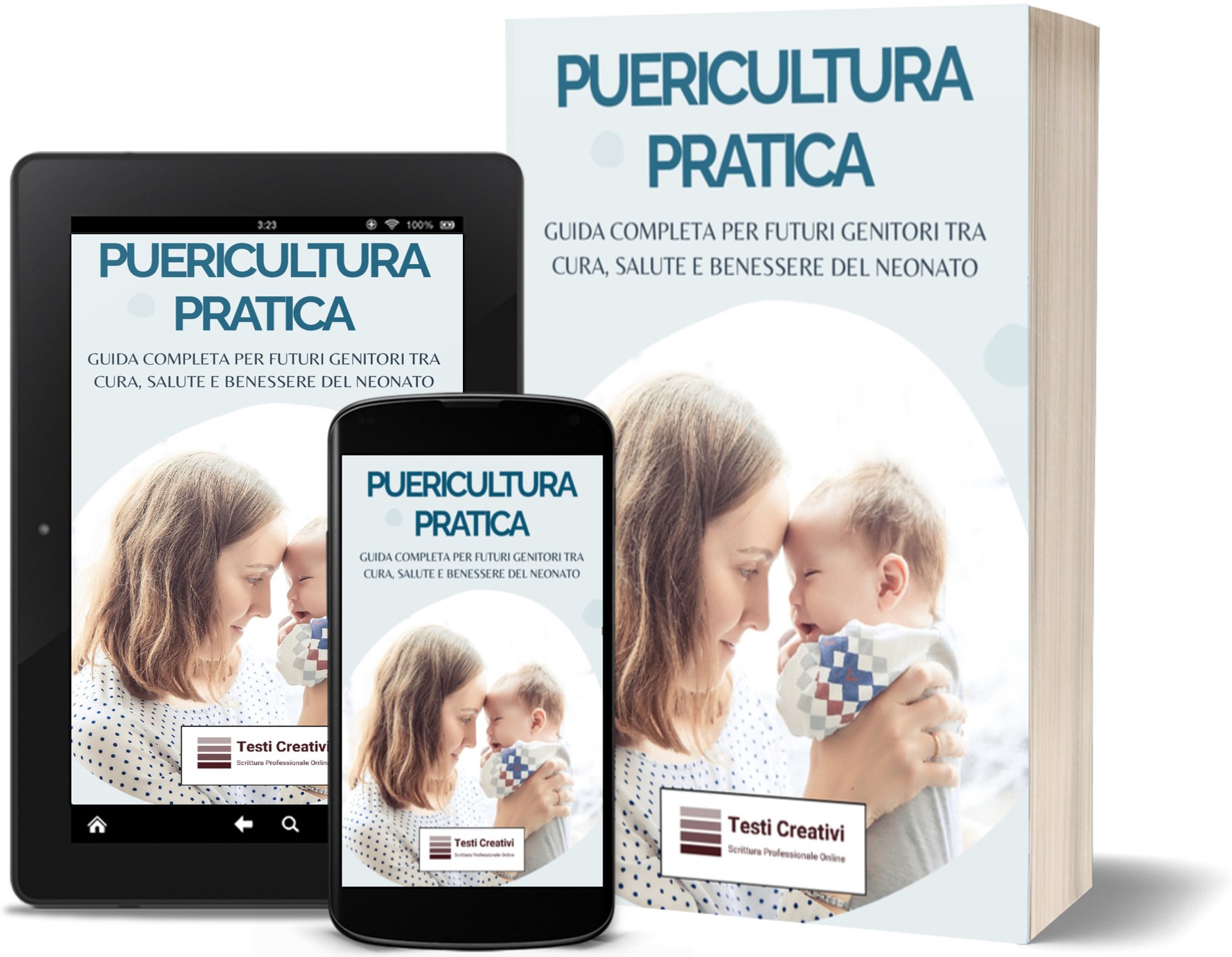 Puericultura Pratica: Guida Completa per Futuri Genitori tra Cura ...
