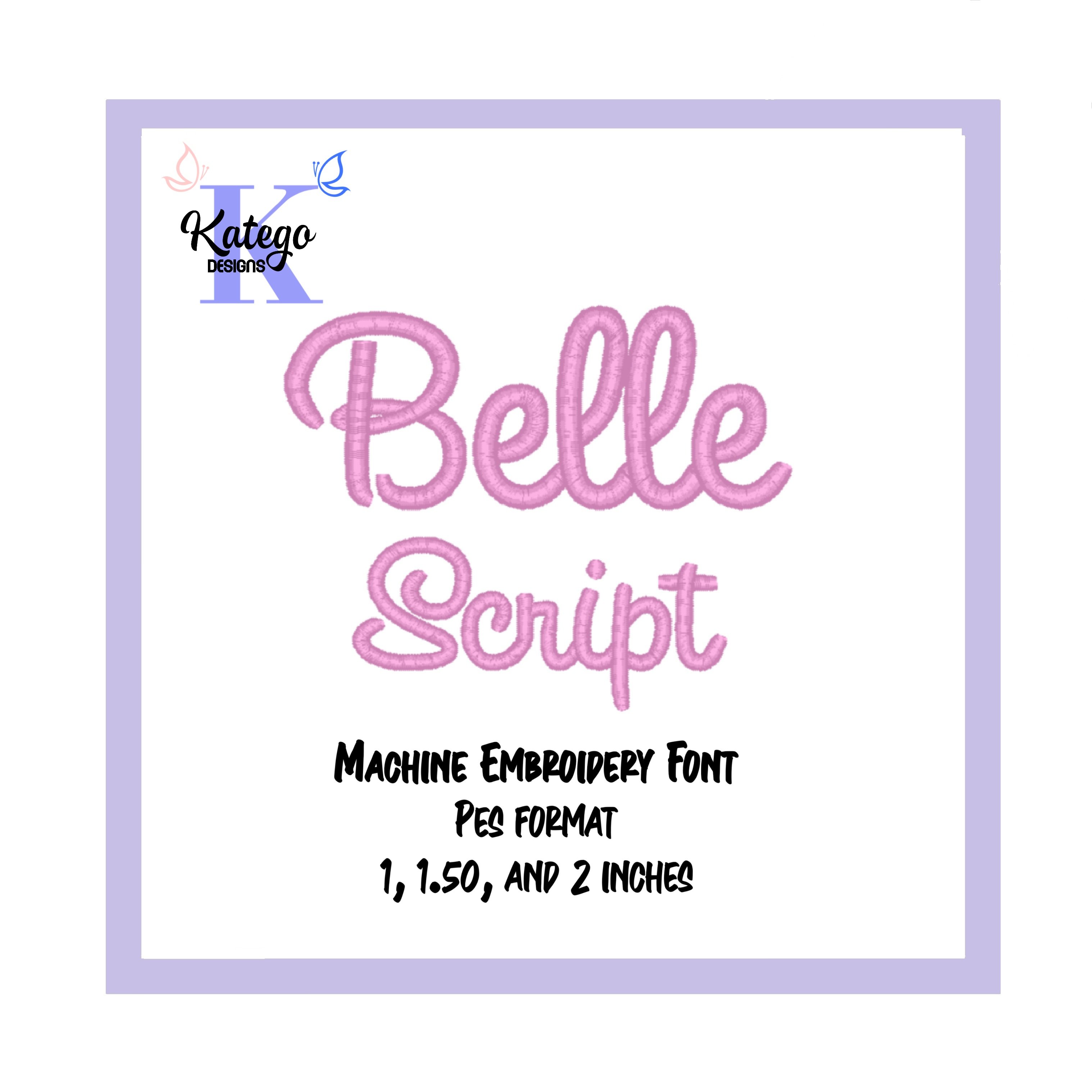 Belle Script Embroidery Font - Instant Download- 3 Sizes - Payhip