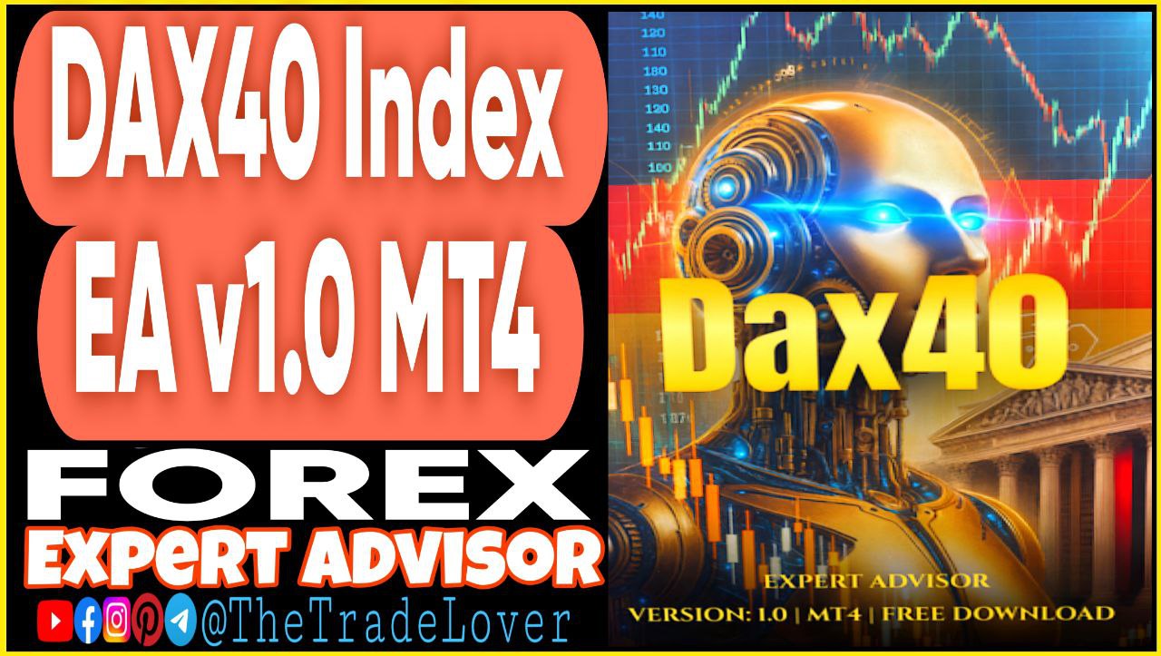 Dax40 Index EA v1.0 MT4 (Works on Build 1441 ) | Forex Robot | MT4 Expert Advisor
