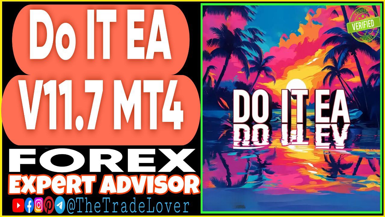 Do IT EA v11.7 MT4 (Works on Build 1441 ) | Forex Robot | MT4 Expert Advisor