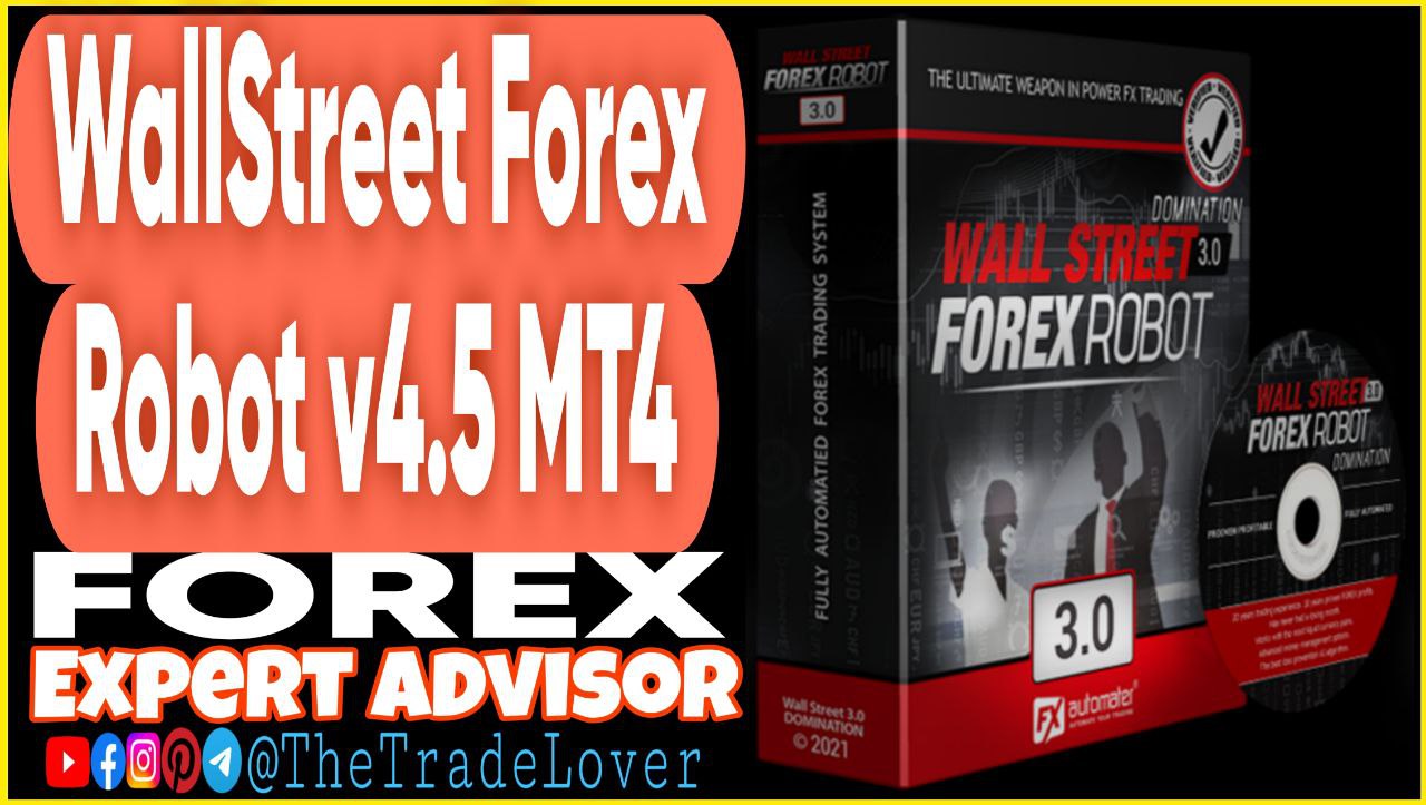 WallStreet Forex Robot v4.5 MT4 (Works on Build 1441 ) | Forex Robot | MT4 Expert Advisor
