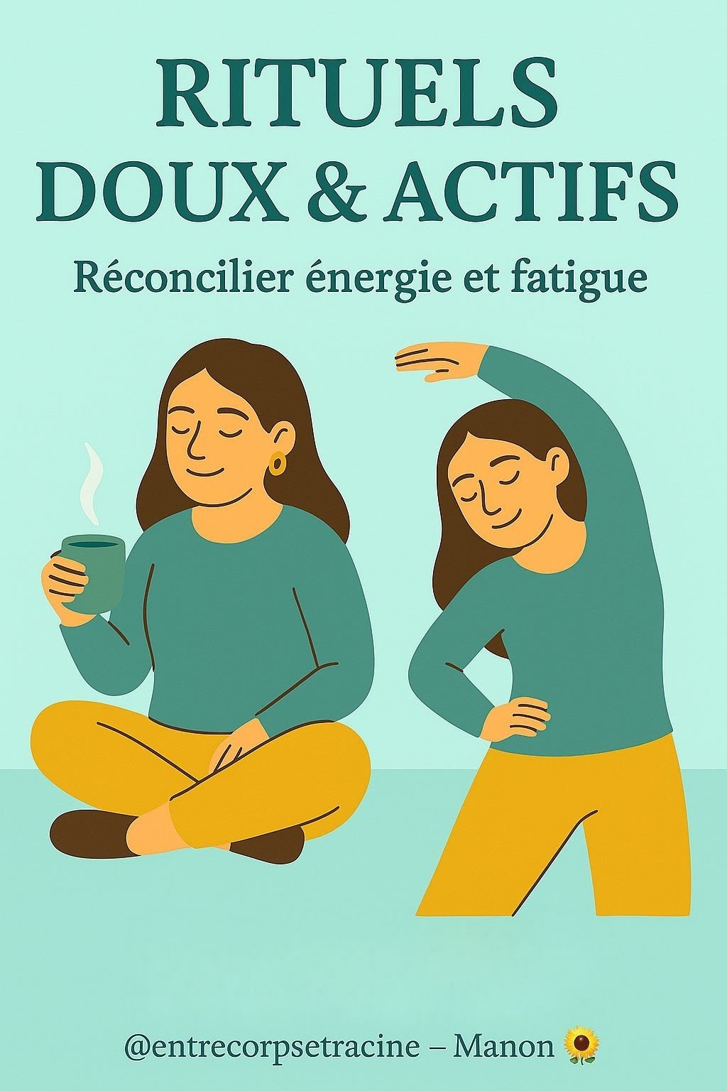 Rituels doux et actifs : pratiques simples pour réconcilier énergie et fatigue. Idées pour mamans solos et jours OFF comme les dimanches et mercredis.