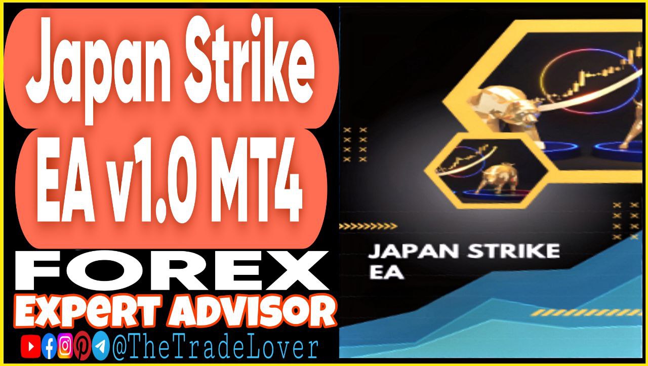 Japan Strike EA v1.0 MT4 (Works on Build 1441 ) | Forex Robot | MT4 Expert Advisor