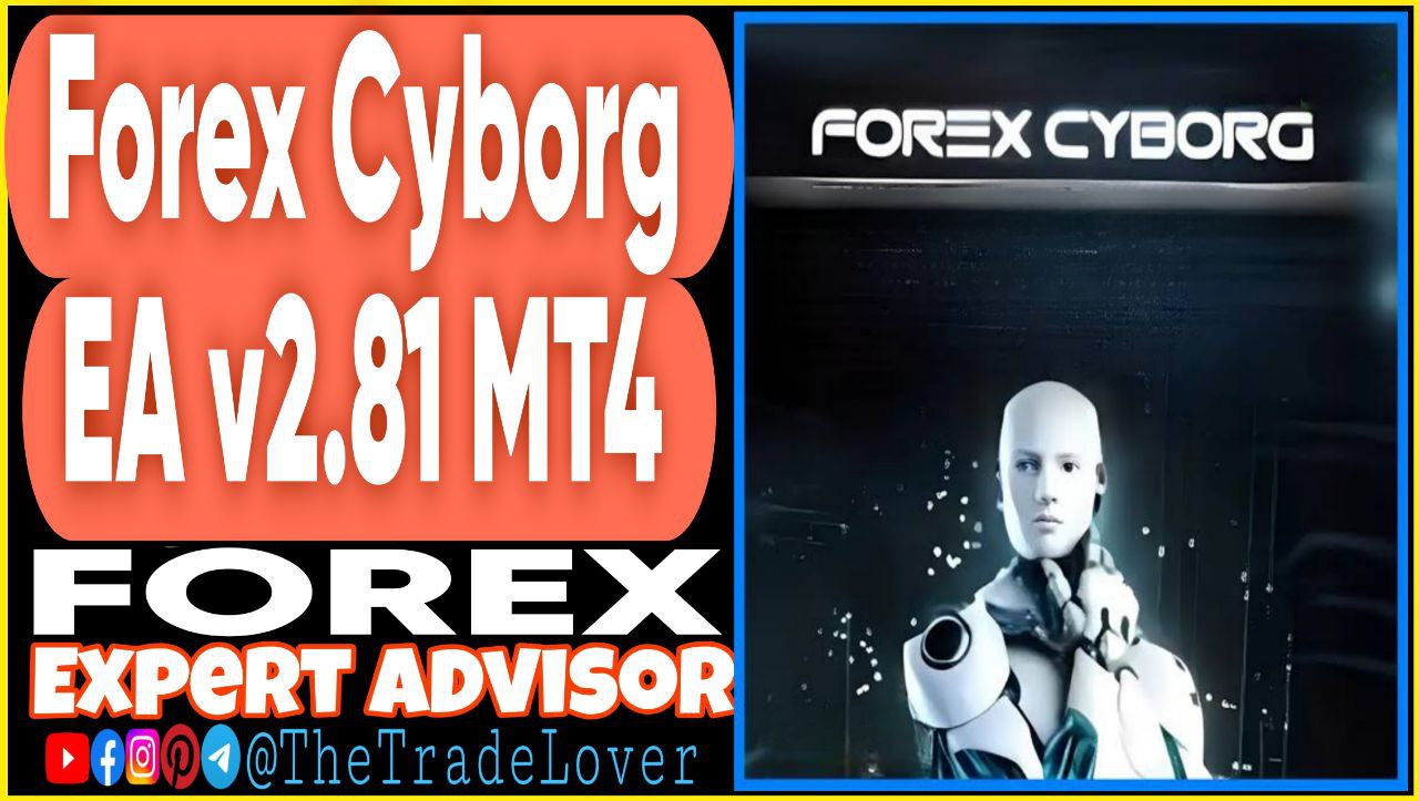 Forex Cyborg EA v2.81 MQ4 Source Code (Works on Build 1441 ) | Forex Robot | MT4 Expert Advisor