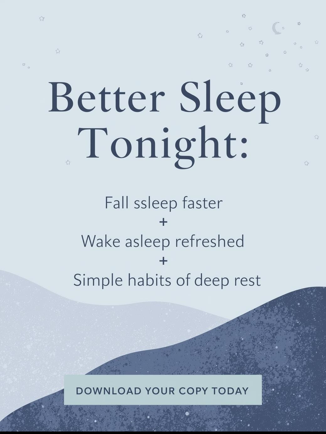 Better Sleep Tonight: 10 Easy Practices for Restful Nights - Payhip