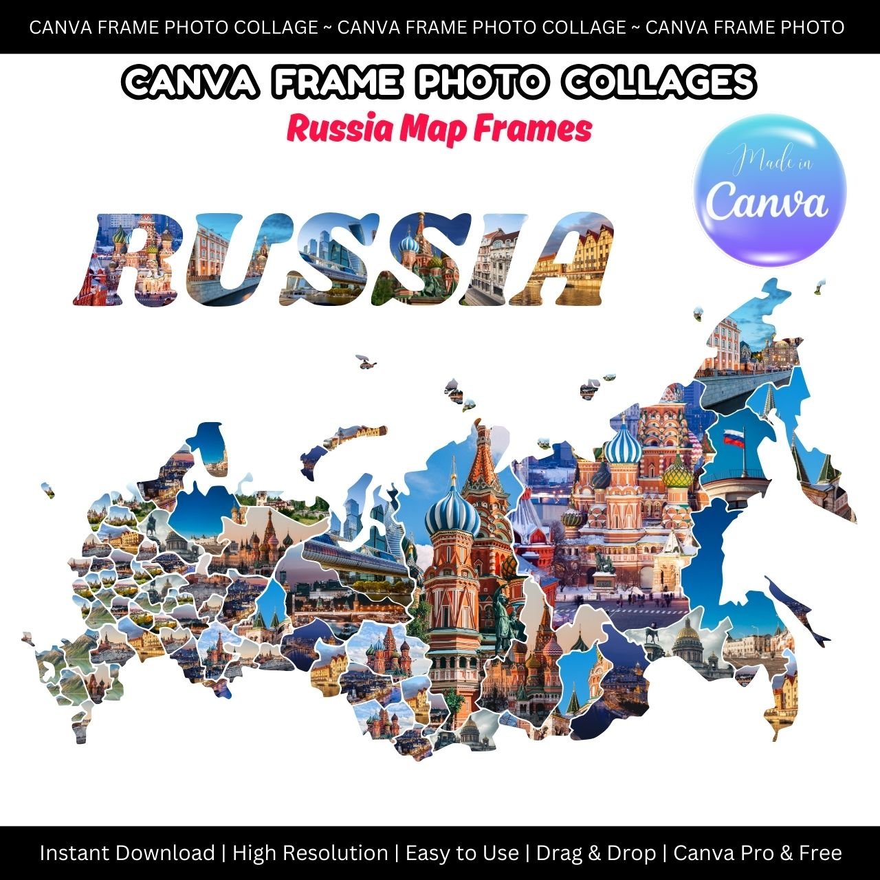Canva Frame Photo Collage - Russia Map Frames - Payhip