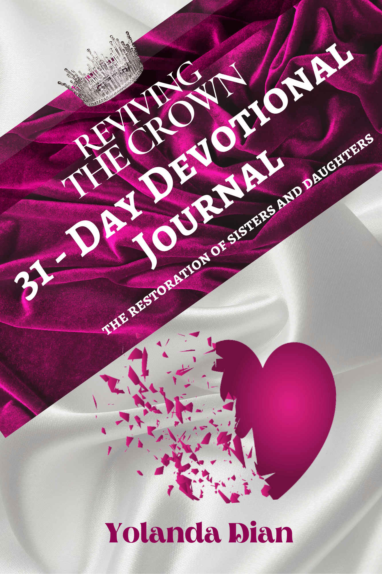 Reviving the Crown (31 Day Devotional Journal) - Payhip