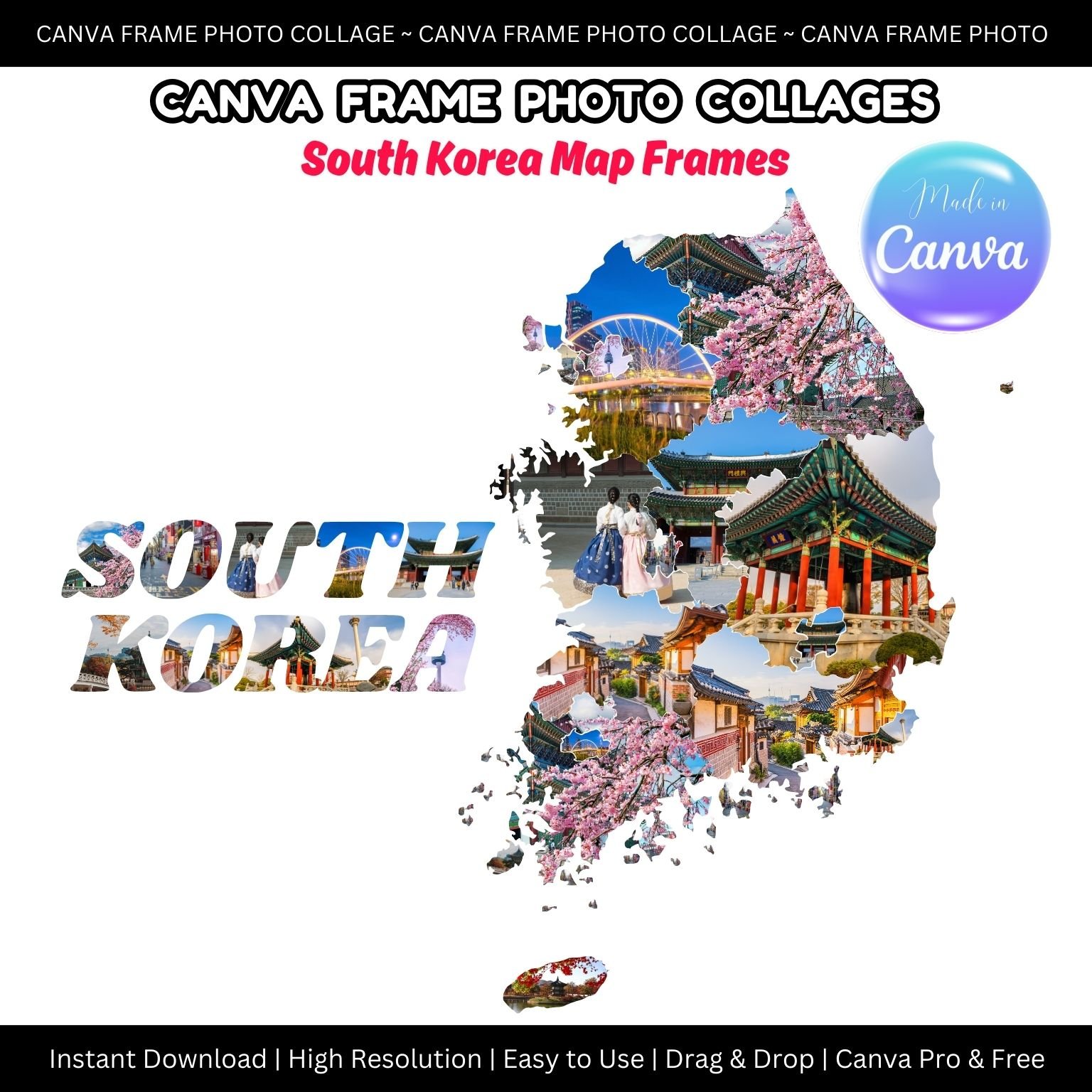 Canva Frame Photo Collage - South Korea Map Frames - Payhip
