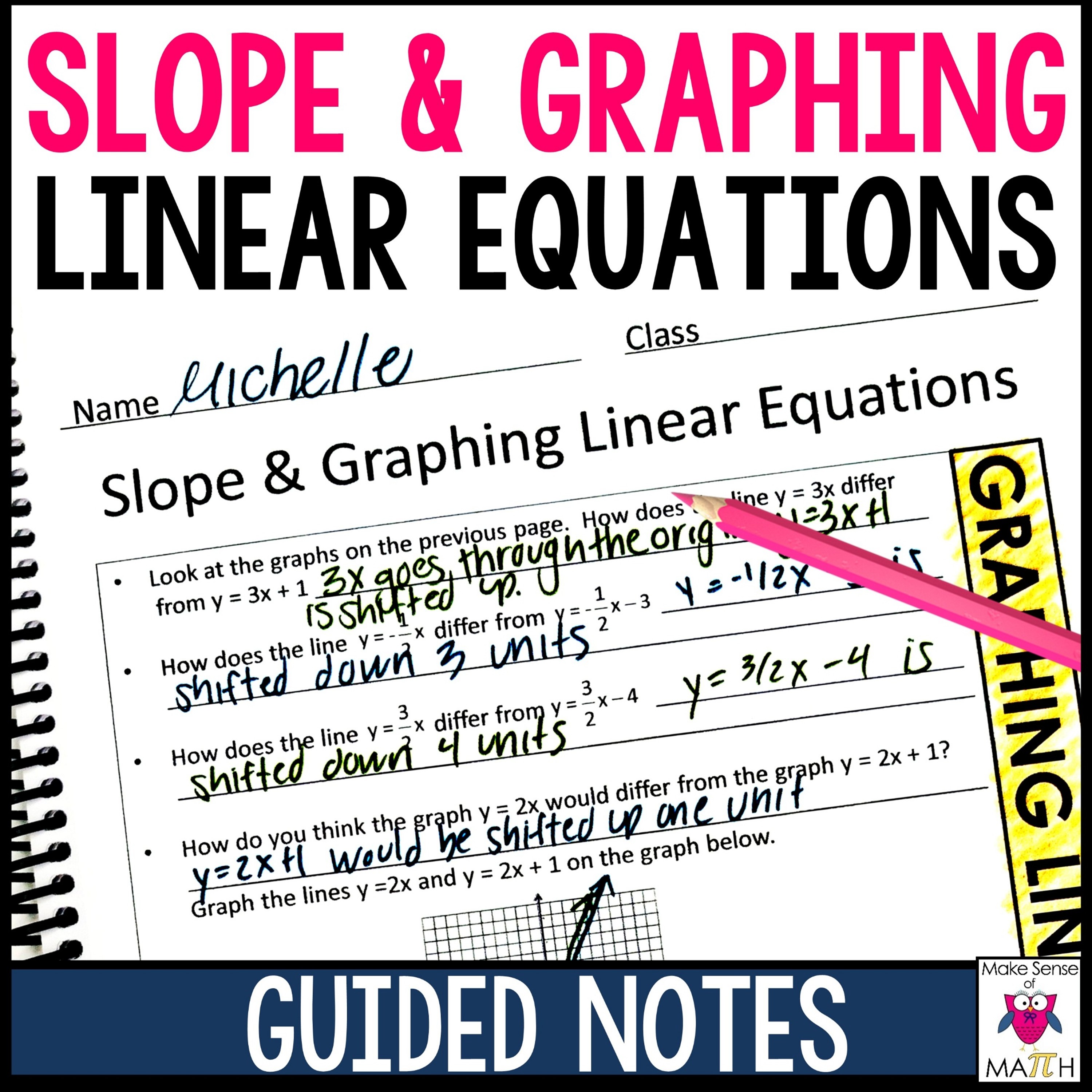 Graphing Linear Equations Guided Notes - Graphing & Slope
