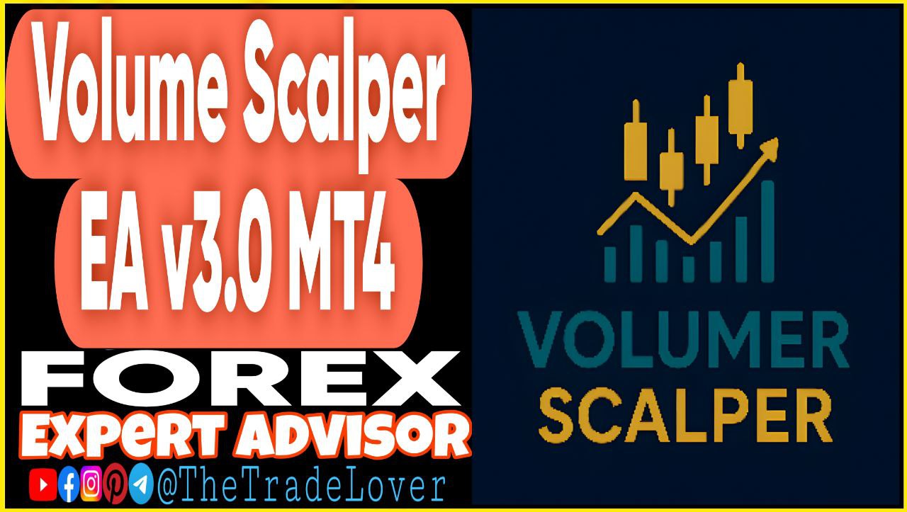 Volume Scalper EA v3.0 MT4 Presets (Works on Build 1441 ) | Forex Robot | MT4 Expert Advisor