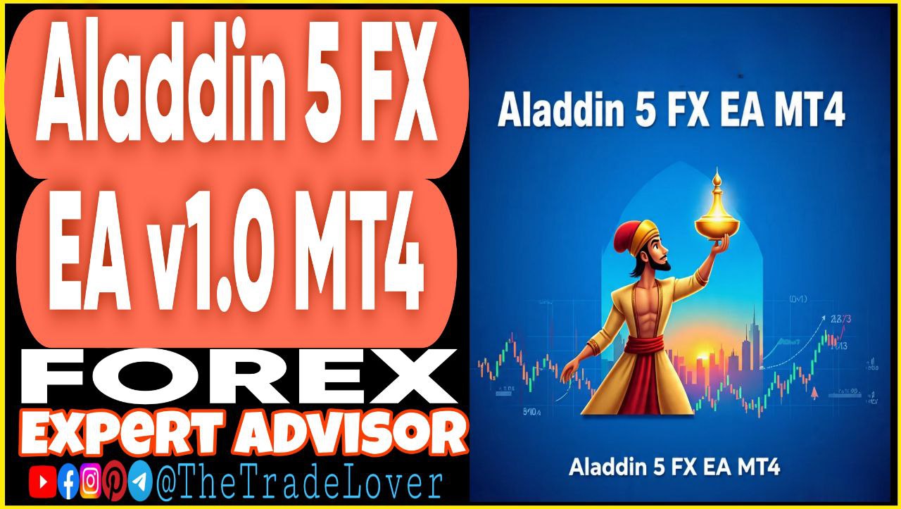 Aladdin 5 FX EA v1.0 MT4 (Works on Build 1441 ) | Forex Robot | MT4 Expert Advisor