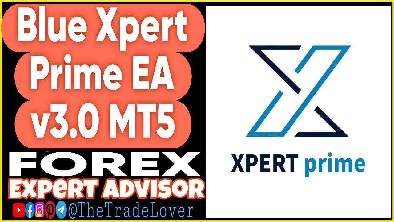 Blue Xpert Prime EA v3.0 MT5 (Works on Build 5120 ) | Forex Robot | MT5 Expert Advisor