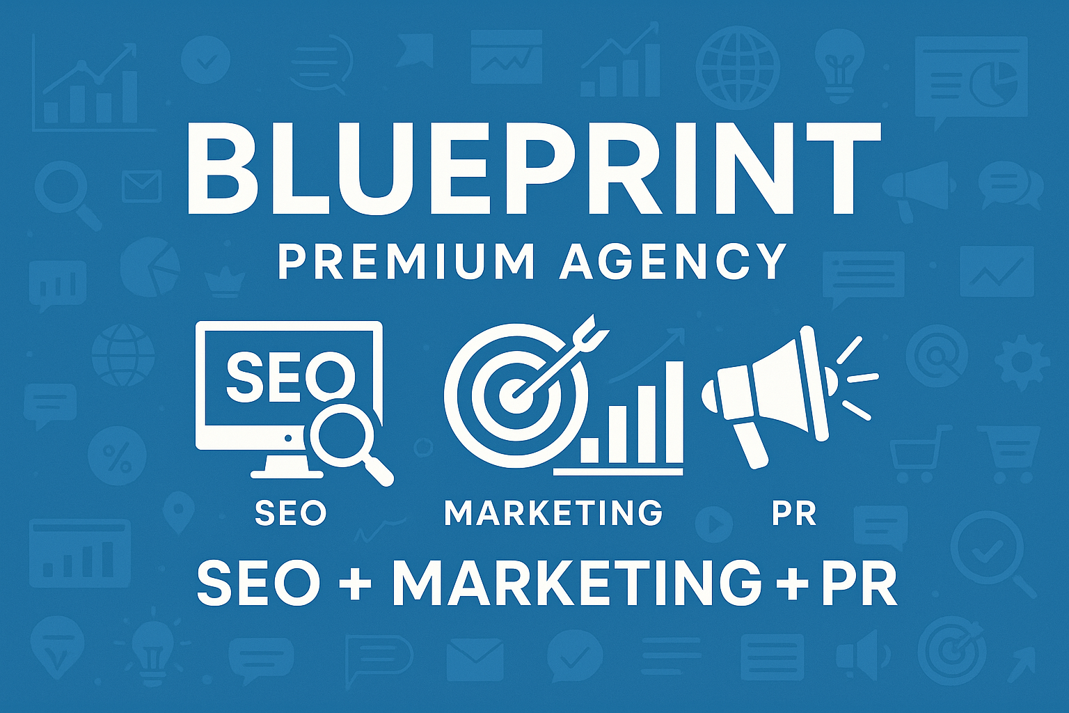 Blueprint Premium Agency - SEO Marketing PR - Payhip