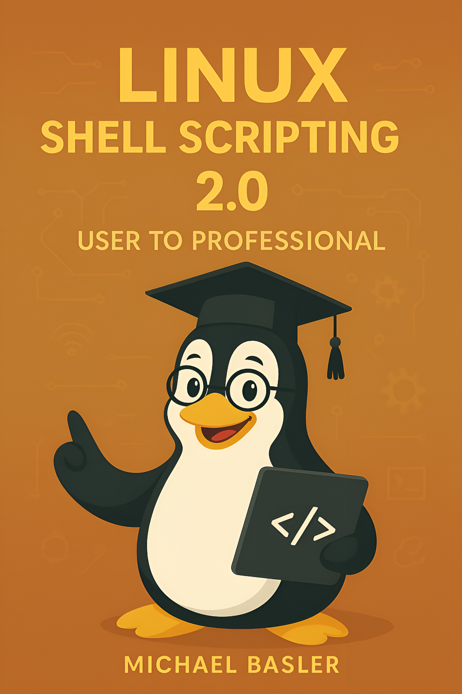 Linux Shell Scripting 2.0 From User to Pro PDF - Payhip